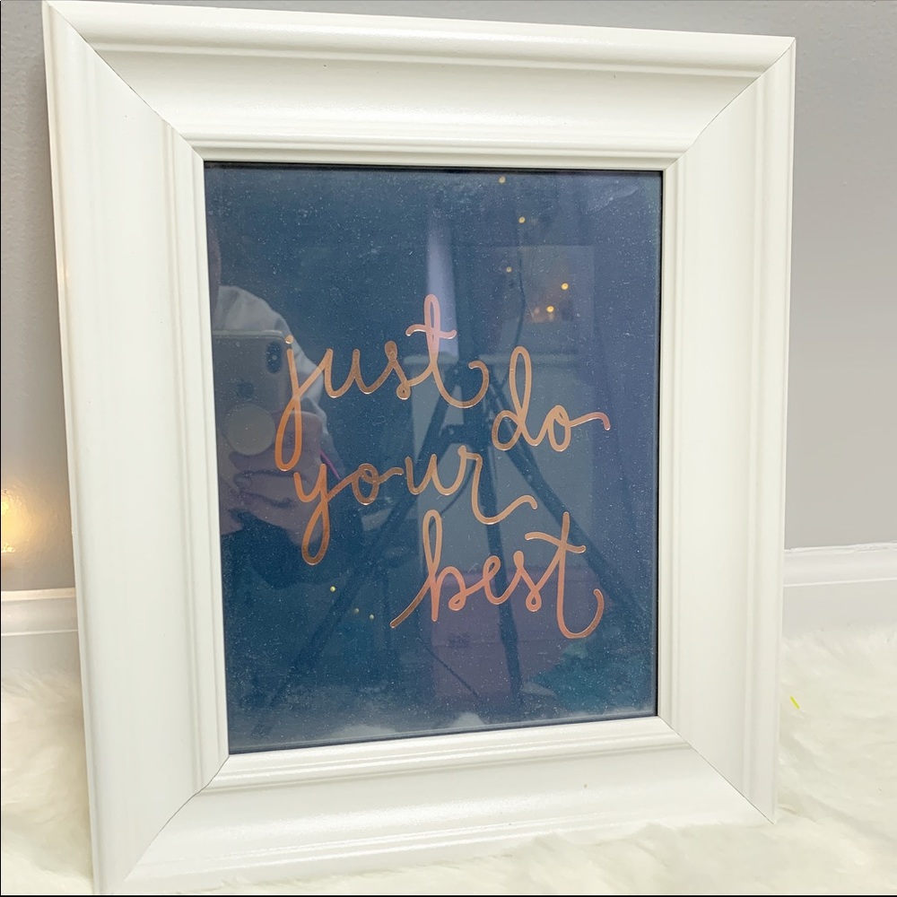 “Just do your best” wall art